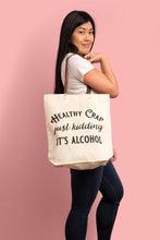 Load image into Gallery viewer, Healthy Crap Tote Bag