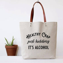 Load image into Gallery viewer, Healthy Crap Tote Bag
