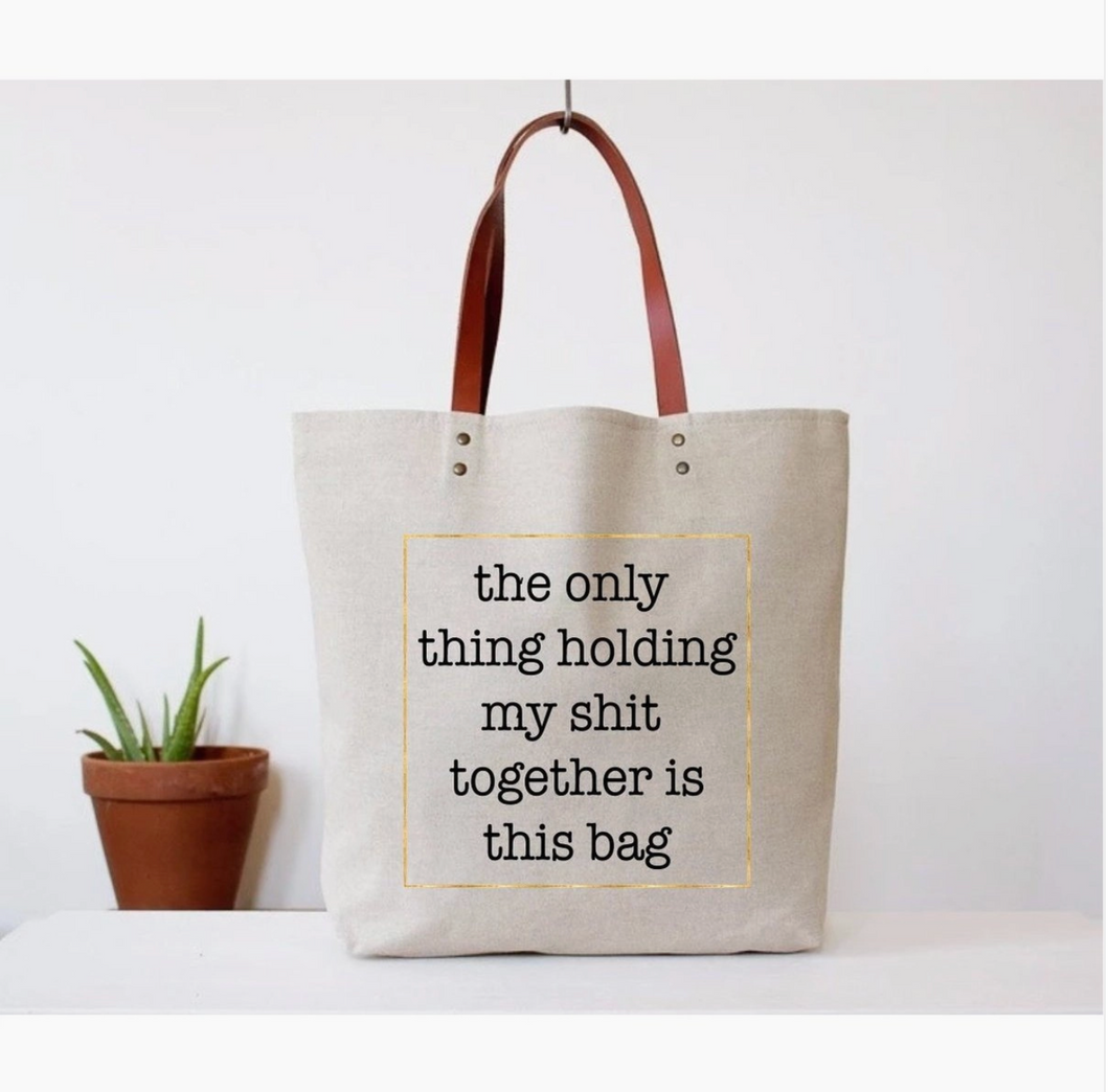 Only Thing Tote Bag