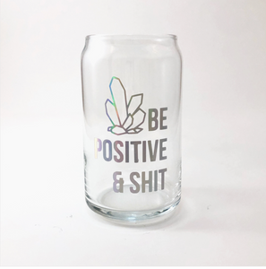 Holographic Be Positive Beer Glass